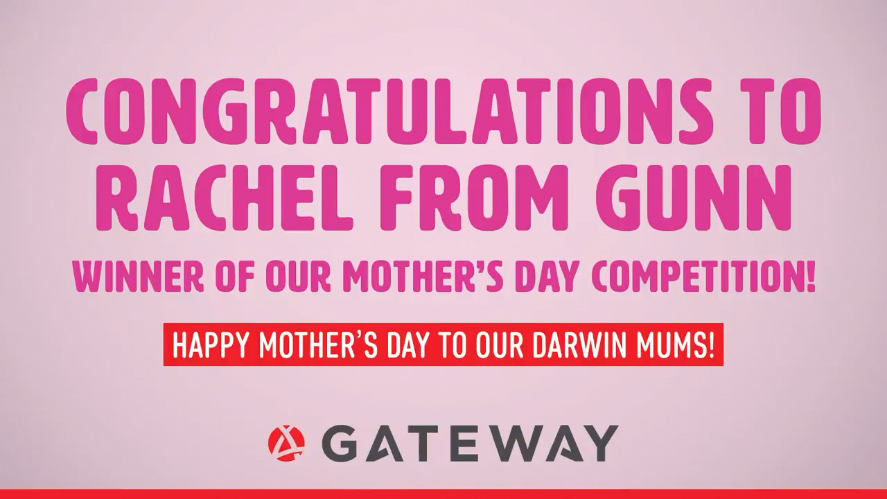 Gateway Loves Our Mums Winner!