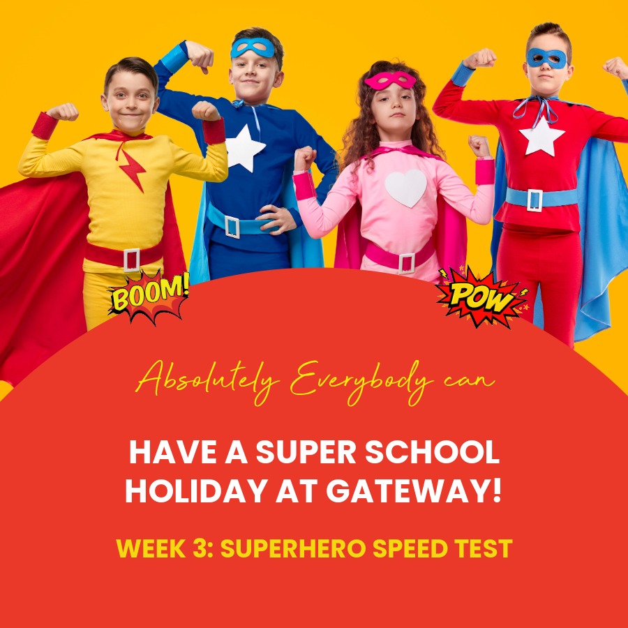 Superhero school holiday